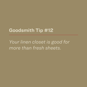 Your linen closet is good for more than fresh sheets.