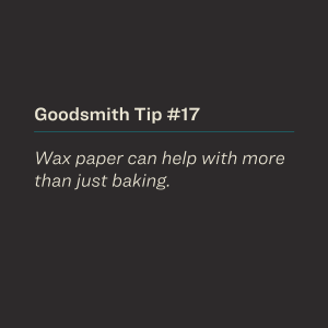 Wax paper can help with more than just baking.